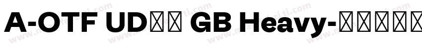 A-OTF UD黎明 GB Heavy字体转换